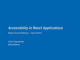 Thumbnail of the React and Accessibility talk